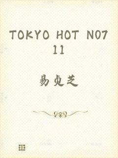 TOKYO HOT N0711